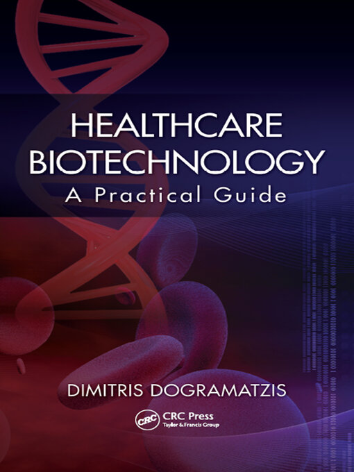 Title details for Healthcare Biotechnology by Dimitris Dogramatzis - Available